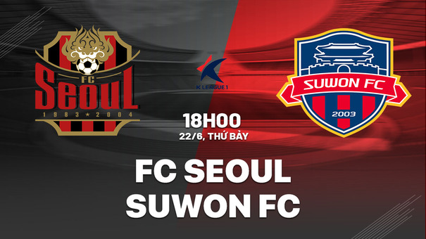 Nhận định bóng đá FC Seoul vs Suwon FC 18h00 ngày 22/6 (VĐQG Hàn Quốc 2024). Hãy đến B52 cá cược bóng đá để biết thêm thông tin.