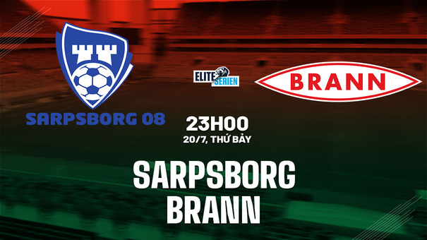 Nhận định bóng đá Sarpsborg vs Brann 23h00 ngày 20/7 (VĐQG Na Uy 2024). Hãy đến B52 cá cược bóng đá .