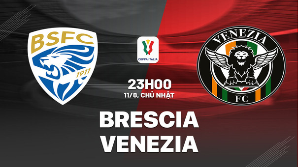 Nhận định bóng đá Brescia vs Venezia 23h00 ngày 11/8 (Coppa Italia 2024/25). Hãy đến B52 cá cược bóng đá .