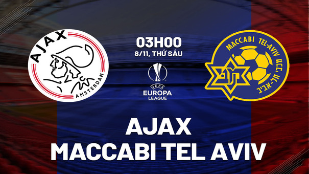 Nhận định Ajax vs Maccabi Tel Aviv 3h00 ngày 8/11 (Europa League 2024/25). Hãy đến B52 cá cược bóng đá .